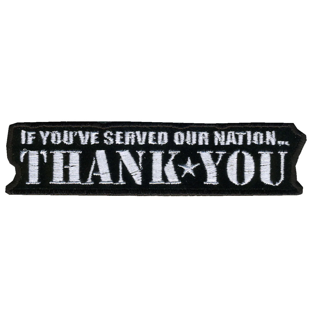 Hot Leathers If You Served...Thank You 4" x 1" Patch PPL1003