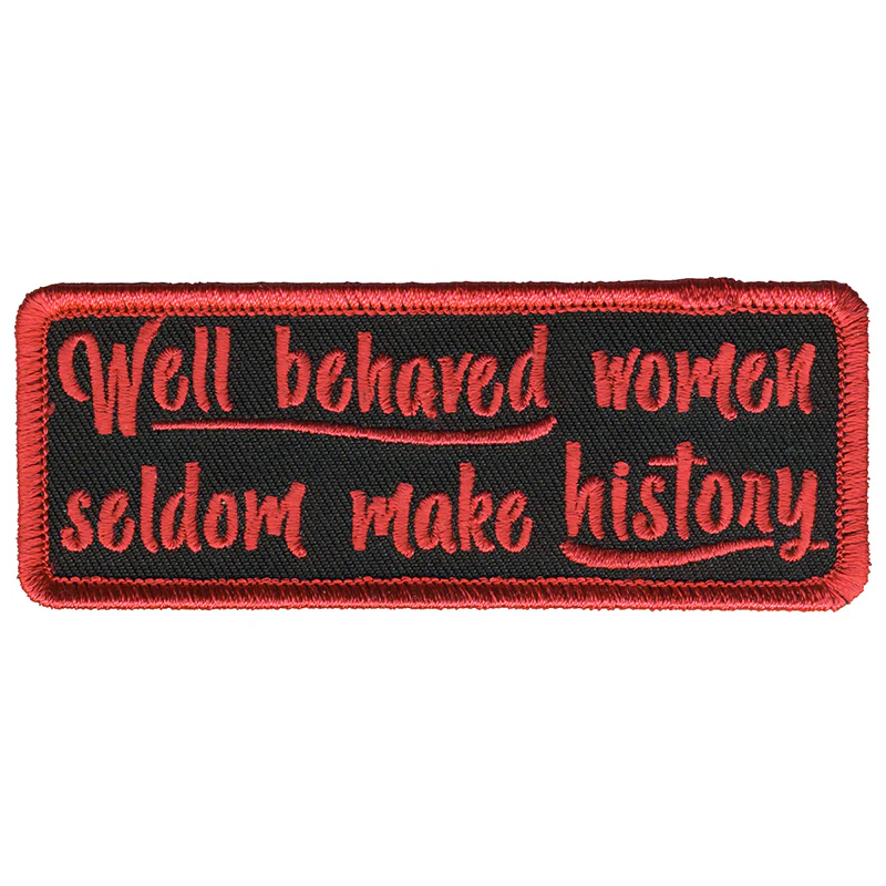 Hot Leathers PPL9794 Well Behaved Women's 4"x 2" Patch