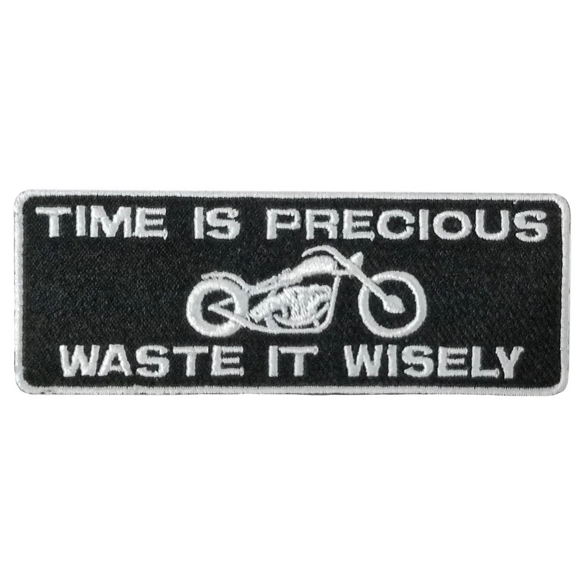 Hot Leathers Time Is Precious 4" X 2" Embroidered Patch PPW1144